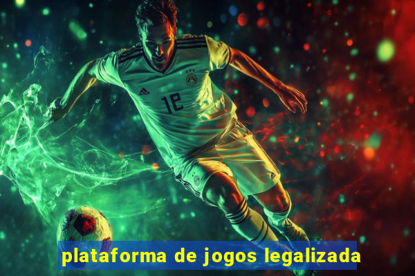 plataforma de jogos legalizada